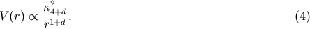 2 κ-4+d- V(r) ∝ r1+d . (4 )