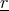 r --