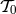 𝒯0