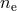 ne