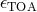 𝜖TOA
