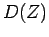 $ D(Z)$