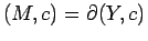 $\displaystyle (M,c) =\partial (Y, c) $