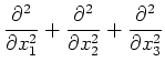 $\displaystyle \frac{\partial^2}{\partial x_1^2} + \frac{\partial^2}{\partial
x_2^2} + \frac{\partial^2}{\partial x_3^2}
$